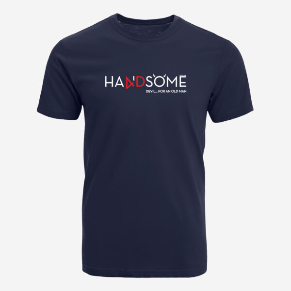 Artsome T-shirt handsome devil for old man